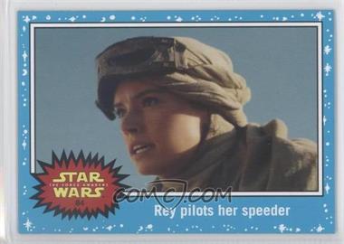 2015 Topps Star Wars: Journey to The Force Awakens - [Base] #84 - The Force Awakens - Rey pilots her speeder