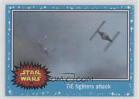 The Force Awakens - TIE fighters attack