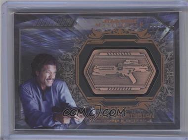 2015 Topps Star Wars Masterwork - Weapons Lineage Medallions - Bronze #SBR.3 - Lando Calrissian, Stormtrooper Blaster Rifle /129