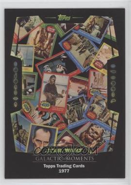 2016 Topps Star Wars Card Trader Physical Cards - Galactic Moments #GM-14 - Topps Trading Cards 1977