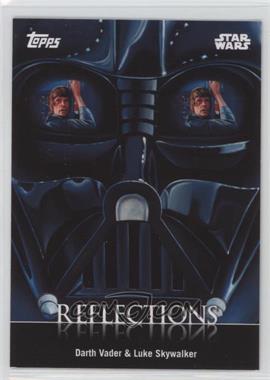 2016 Topps Star Wars Card Trader Physical Cards - Reflections #R-7 - Darth Vader & Luke Skywalker