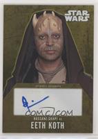 Hassani Shapi as Eeth Koth #/10