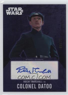 2016 Topps Star Wars Evolution - Autographs - Purple #_ROMA - Rocky Marshall as Colonel Datoo /25