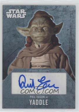 2016 Topps Star Wars Evolution - Autographs #_PHEA - Phil Eason as Yaddle