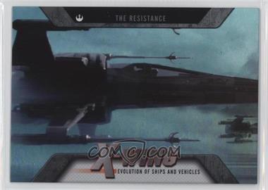 2016 Topps Star Wars Evolution - Evolution of Ships and Vehicles #EV-4 - The Resistance - X-Wing Fighter