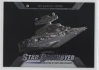 The Galactic Empire - Star Destroyer