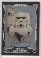Imperial Stormtroopers #/99