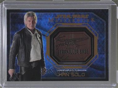 2016 Topps Star Wars Masterwork - Medallion Relics #_HASO.1 - The Force Awakens - Han Solo (Assault on Starkiller Base)