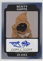 Rusty Goffe as Jawa #/50