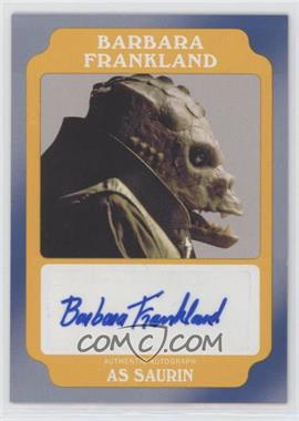 2016 Topps Star Wars: Rogue One: Mission Briefing - Autographs - Gold #A-BF - Barbara Frankland as Saurin /10