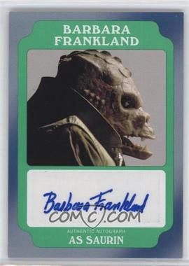 2016 Topps Star Wars: Rogue One: Mission Briefing - Autographs #A-BF - Barbara Frankland as Saurin