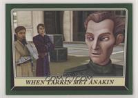 When Tarkin Met Anakin