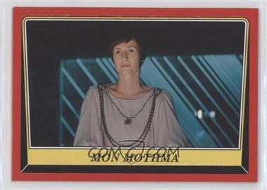 2016 Topps Star Wars: Rogue One: Mission Briefing - [Base] #102 - Mon Mothma