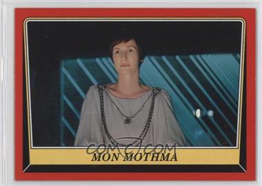 2016 Topps Star Wars: Rogue One: Mission Briefing - [Base] #102 - Mon Mothma