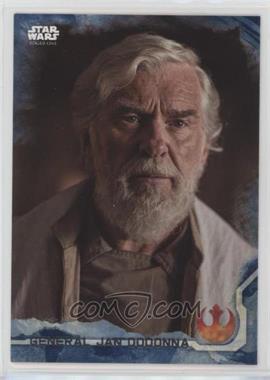 2016 Topps Star Wars: Rogue One Series 1 - [Base] - Blue Squad #17 - General Jan Dodonna