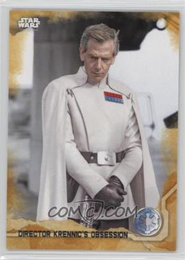 2016 Topps Star Wars: Rogue One Series 1 - [Base] - Gold Squad #83 - Director Krennic's Obsession /50