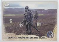 Death Troopers On the Hunt