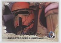 Shoretroopers Prepare