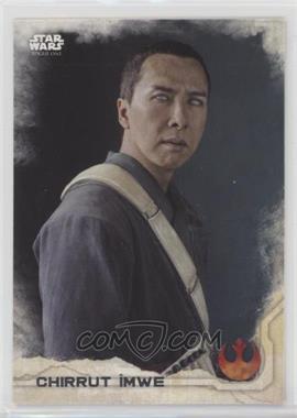 2016 Topps Star Wars: Rogue One Series 1 - [Base] #5 - Chirrut Îmwe