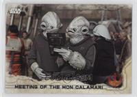Meeting of the Mon Calamari