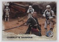 Chirrut's Warning