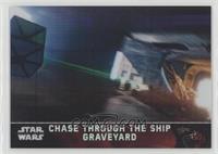 Chase Through the Ship Graveyard #/99