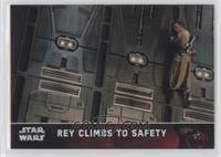 Rey Climbs to Safety #/99