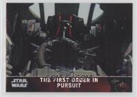 The First Order in Pursuit #/10
