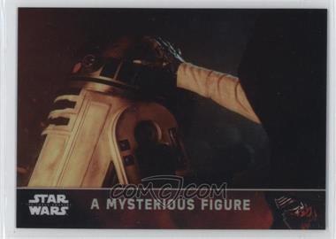 2016 Topps Star Wars: The Force Awakens Chrome - [Base] - Refractor #55 - A Mysterious Figure