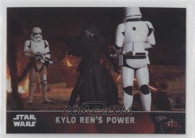 2016 Topps Star Wars: The Force Awakens Chrome - [Base] - Refractor #7 - Kylo Ren's Power