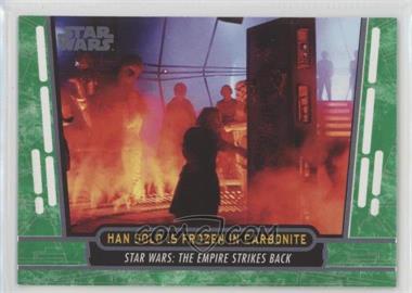 2017 Topps Star Wars 40th Anniversary - [Base] - Green #33 - Han Solo is Frozen in Carbonite