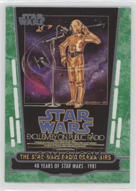 2017 Topps Star Wars 40th Anniversary - [Base] - Green #65 - The Star Wars Radio Drama Airs