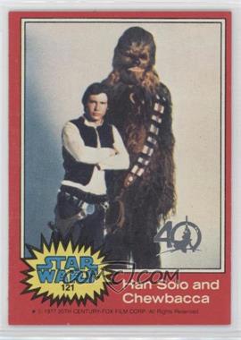 2017 Topps Star Wars 40th Anniversary - Buybacks #121 - Han Solo and Chewbacca