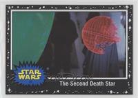 The Second Death Star