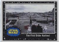 The First Order Rallies!