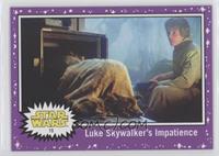 Luke Skywalker's Impatience