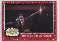 The Master and the Padawan