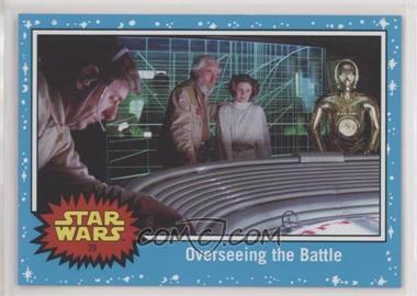 2017 Topps Star Wars: Journey to The Last Jedi - [Base] #28 - Overseeing the Battle