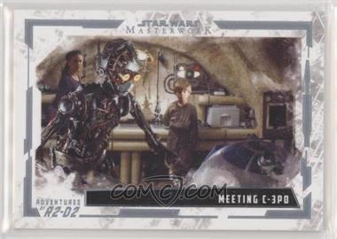 2017 Topps Star Wars Masterwork - Adventures of R2-D2 #AR-2 - Meeting C-3PO