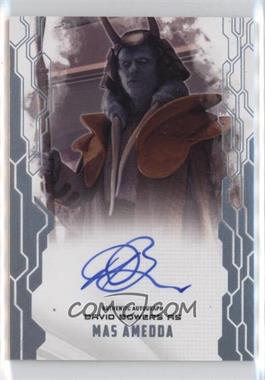 2017 Topps Star Wars Masterwork - Autographs Vertical #MAA-DB - David Bowers as Mas Amedda