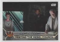Meeting the Rebel Council #/100