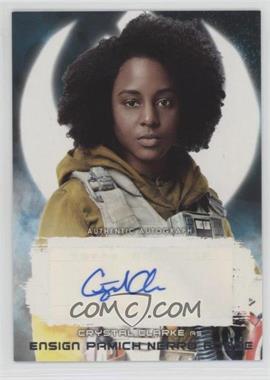 2017 Topps Star Wars: The Last Jedi - Autographs #A-CC - Crystal Clarke as Ensign Pamich Nerro Goode