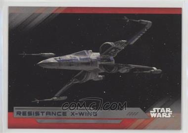 2017 Topps Star Wars: The Last Jedi - [Base] - Silver #67 - Resistance X-wing /99