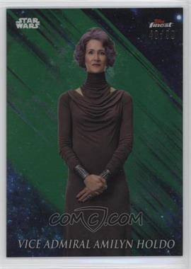 2018 Topps Finest Star Wars - [Base] - Green Refractor #4 - Vice Admiral Holdo /99