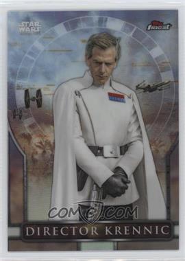 2018 Topps Finest Star Wars - Rogue One: A Star Wars Story #RO-11 - Director Krennic