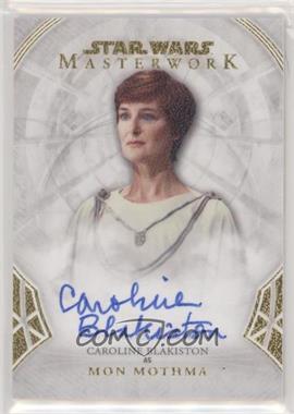 2018 Topps Star Wars Masterwork - Autographs - Canvas #A-CB - Caroline Blakiston as Mon Mothma /25