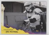 Trooper on Patrol