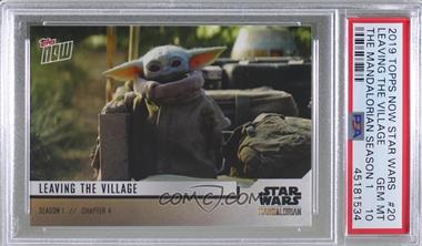 2019 Topps Now Star Wars: The Mandalorian - Online Exclusive [Base] #20 - Chapter 4 - Leaving the Village /1004 [PSA 10 GEM MT]