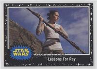 Lessons For Rey #/199