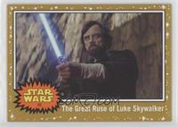 The Great Ruse of Luke Skywalker #/25